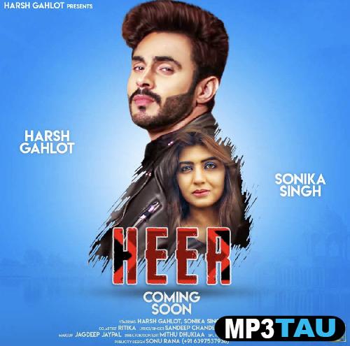 Heer-ft-Sonika-Singh Harsh Gahlot mp3 song lyrics